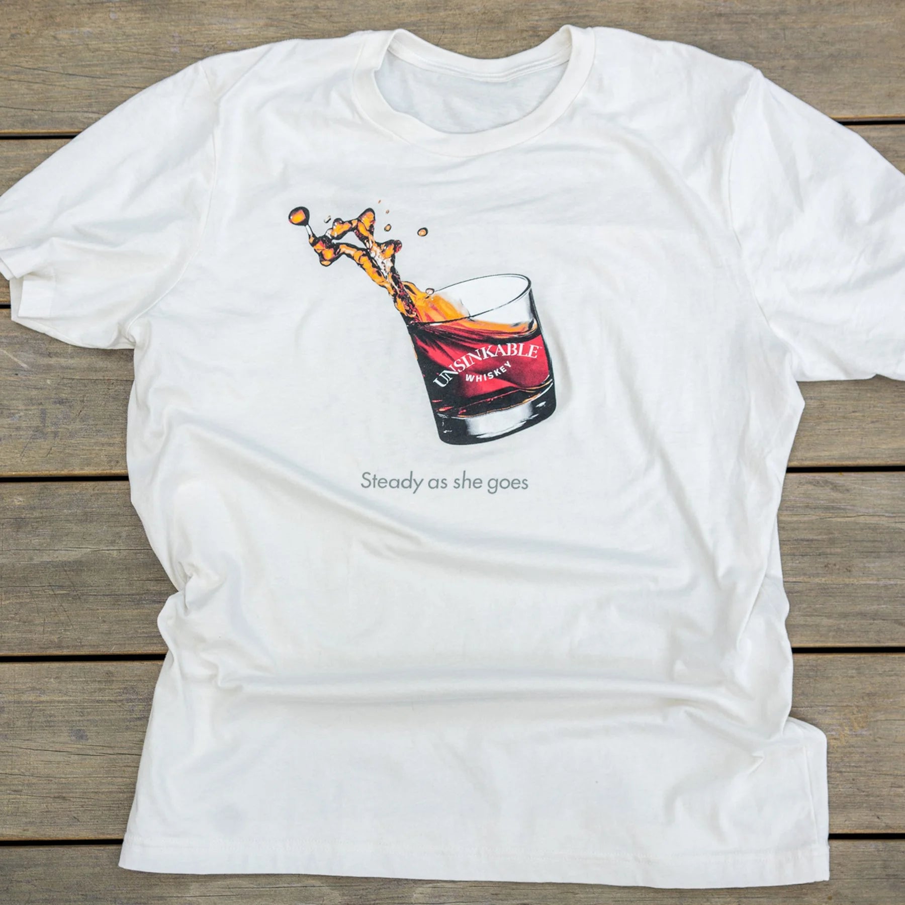 "Steady as she goes" T-Shirt